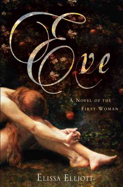 Eve: A Novel of the First Woman cover