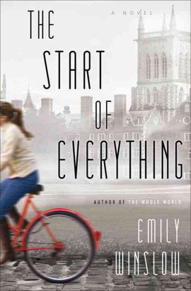The Start of Everything: A Novel cover