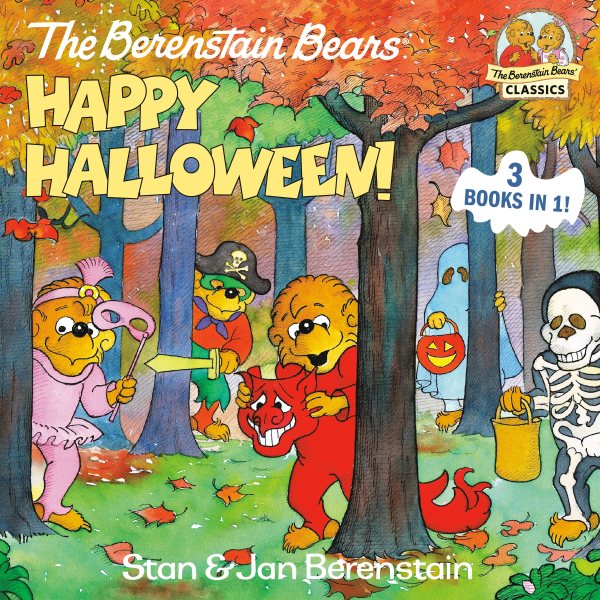 The Berenstain Bears Happy Halloween! (First Time Books(R)) cover