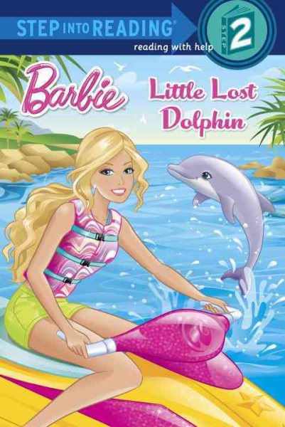 Little Lost Dolphin (Barbie) (Step into Reading) cover