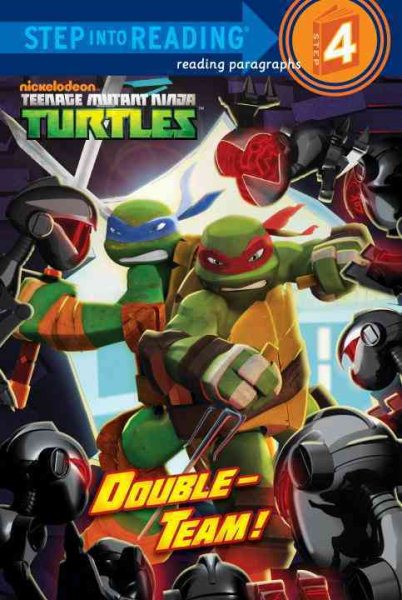 Double-Team! (Teenage Mutant Ninja Turtles) (Step into Reading) cover