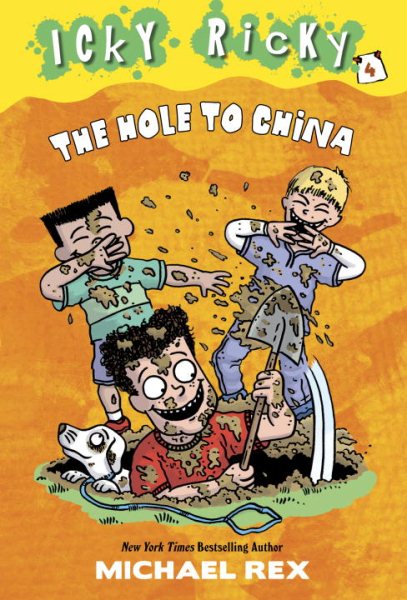 Icky Ricky #4: The Hole to China (A Stepping Stone Book(TM))