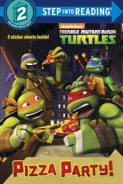 Pizza Party! (Teenage Mutant Ninja Turtles) (Step into Reading) cover