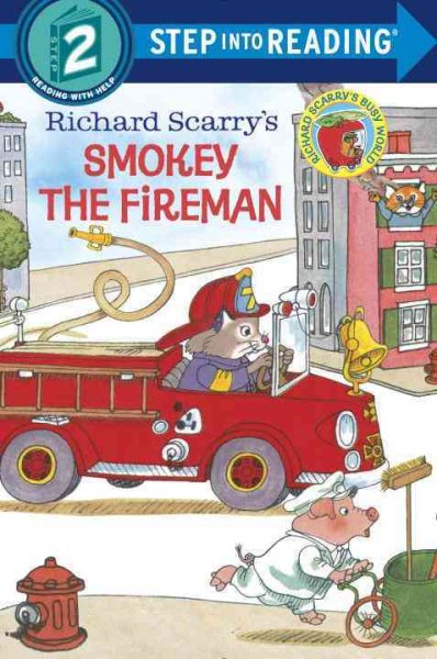 Richard Scarry's Smokey the Fireman (Step into Reading) cover