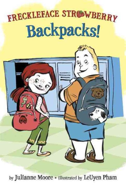 Freckleface Strawberry: Backpacks! (Freckleface Strawberry: Step into Reading, Step 2) cover