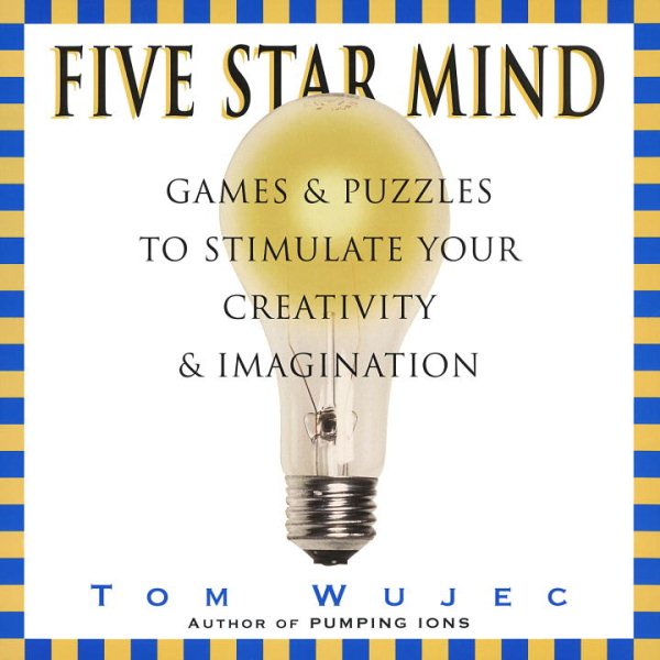 Five Star Mind: Games & Puzzles to Stimulate Your Creativity & Imagination cover