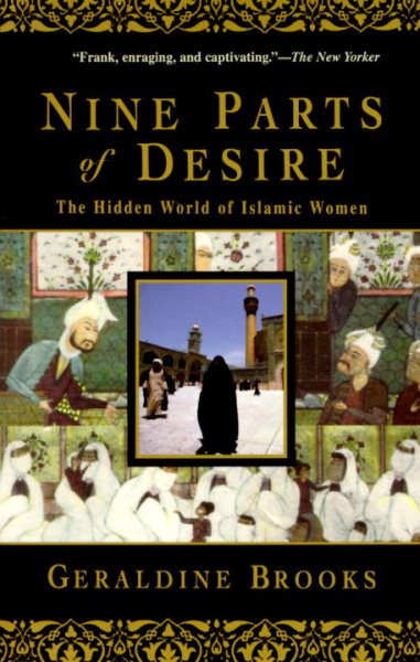 Nine Parts of Desire: The Hidden World of Islamic Women cover
