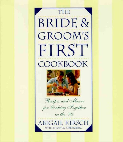 The Bride & Groom's First Cookbook cover