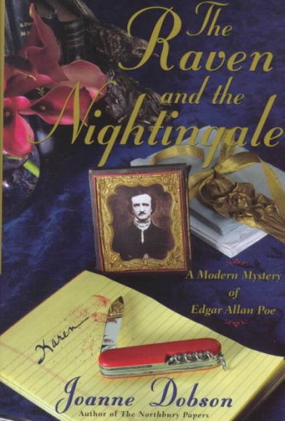 The Raven and the Nightingale: A Modern Mystery of Edgar Allen Poe