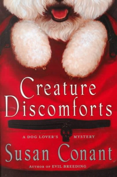 Creature Discomforts: A Dog Lover's Mystery cover