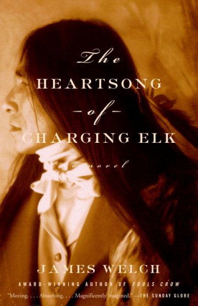 The Heartsong of Charging Elk: A Novel cover