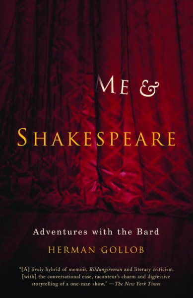 Me and Shakespeare: Adventures with the Bard cover
