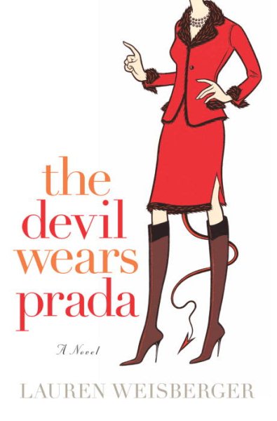 The Devil Wears Prada: A Novel cover