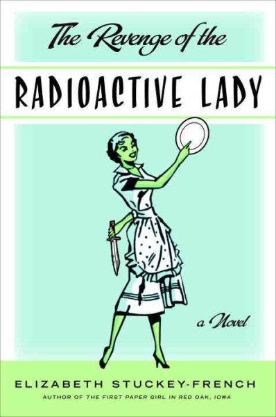 The Revenge of the Radioactive Lady cover