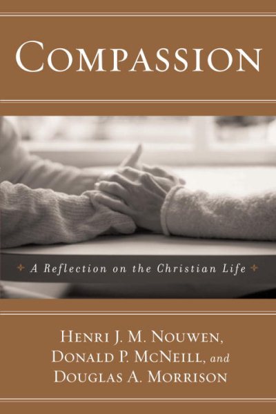 Compassion: A Reflection on the Christian Life cover