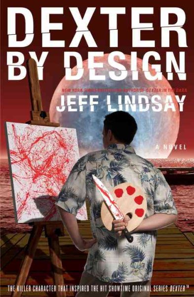 Dexter by Design: A Novel cover