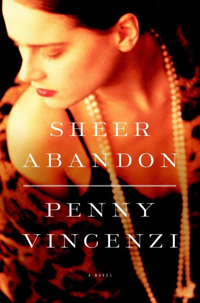 Sheer Abandon: A Novel