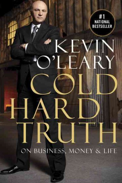 Cold Hard Truth: On Business, Money & Life cover
