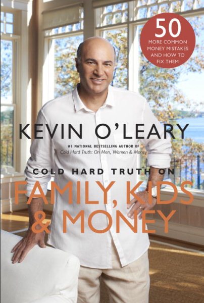 Cold Hard Truth on Family, Kids and Money cover