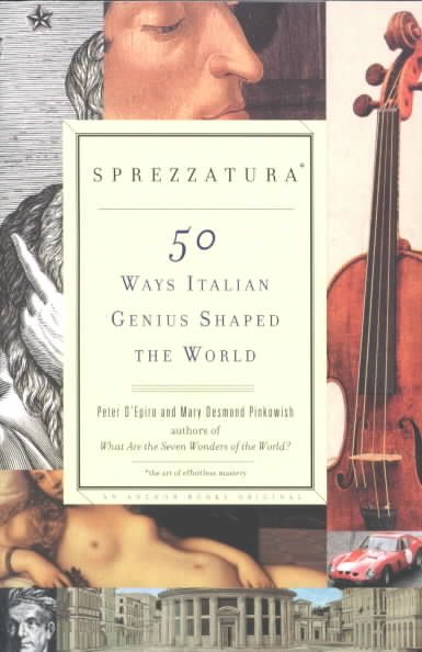Sprezzatura: 50 Ways Italian Genius Shaped the World cover