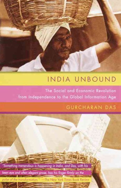 India Unbound: The Social and Economic Revolution from Independence to the Global Information Age cover