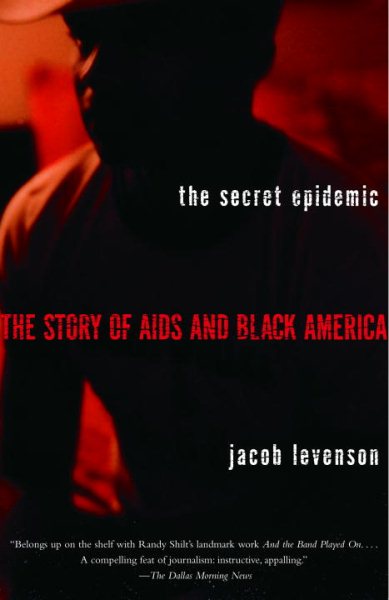 The Secret Epidemic: The Story of AIDS and Black America cover
