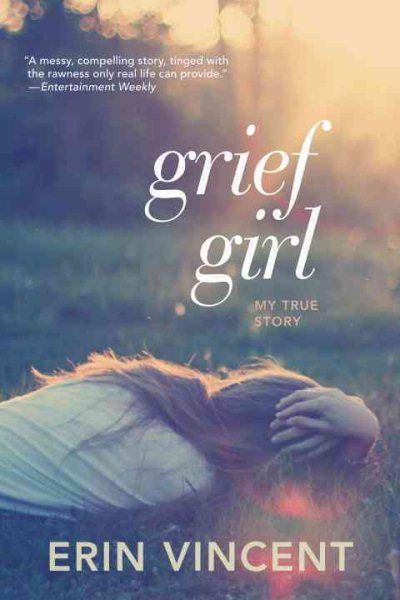 Grief Girl: My True Story cover
