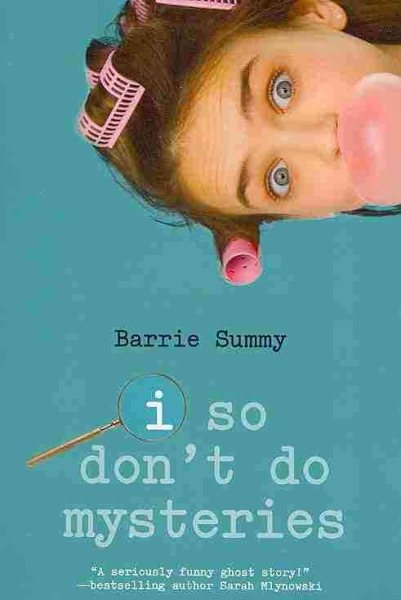 I So Don't Do Mysteries (I So Don't Do... Series) cover