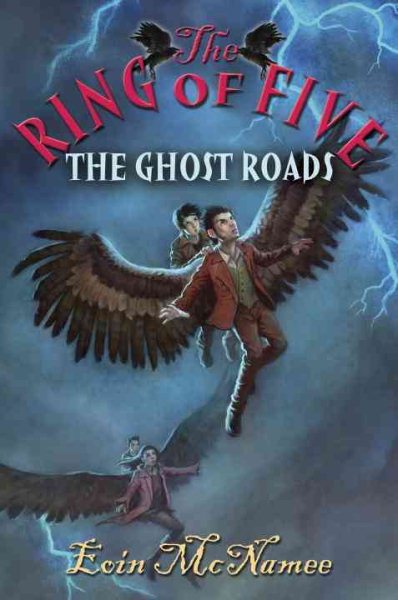 The Ghost Roads (Ring of Five)