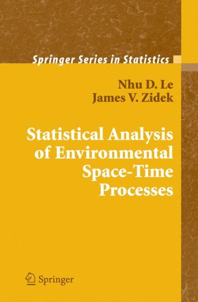 Statistical Analysis of Environmental Space-Time Processes (Springer Series in Statistics) cover
