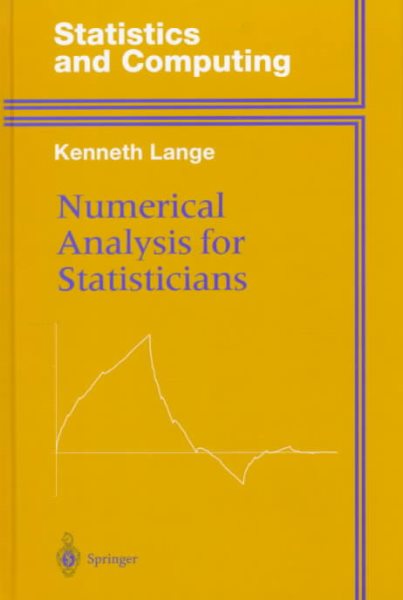 Numerical Analysis for Statisticians (Statistics and Computing) cover