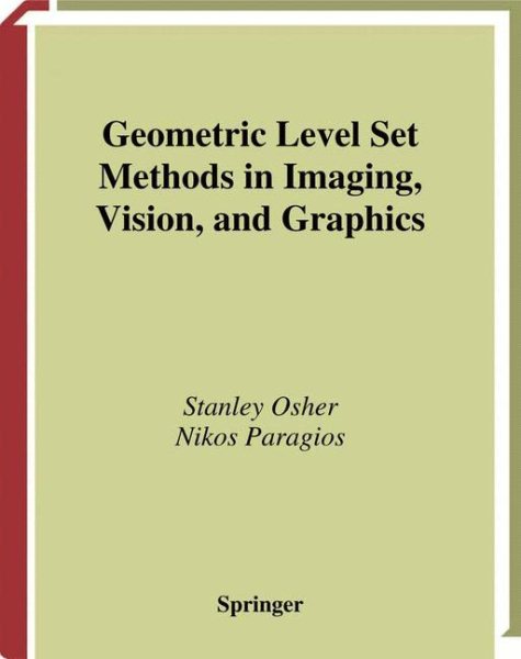 Geometric Level Set Methods in Imaging, Vision, and Graphics cover