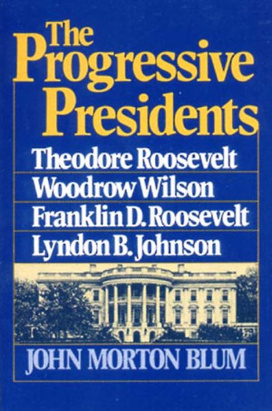 The Progressive Presidents cover