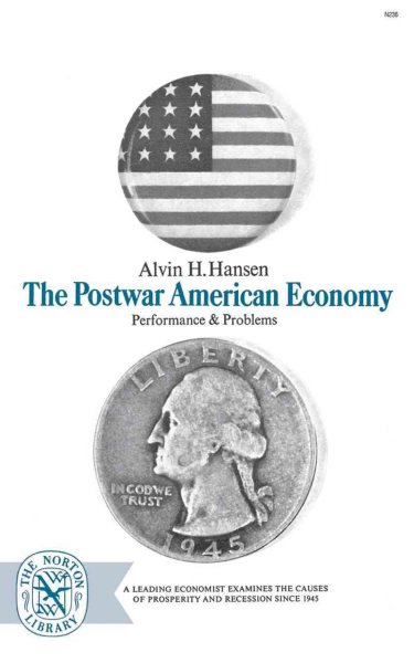 The Postwar American Economy: Performance And Problems cover