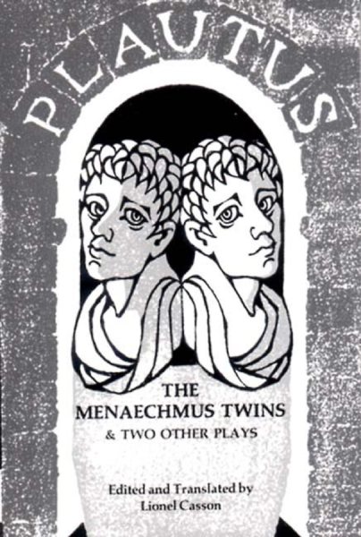 The Menaechmus Twins and Two Other Plays (Norton Library (Paperback)) (N602) cover