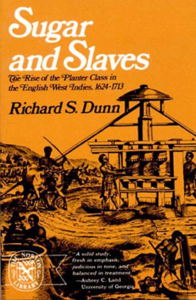 Sugar and Slaves (Norton Library, N692) cover