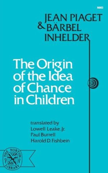 The Origin of the Idea of Chance in Children cover