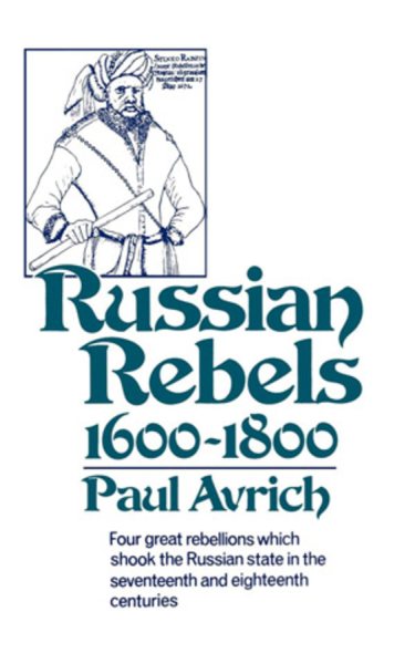 Russian Rebels, 1600-1800 (Norton Library (Paperback)) (N836) cover