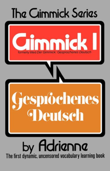 Gimmick I: Gesprochenes Deutsch (Gimmick (W.W. Norton))