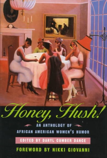 Honey, Hush!: An Anthology of African American Women's Humor cover
