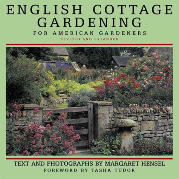 English Cottage Gardening: For American Gardeners, Revised Edition cover