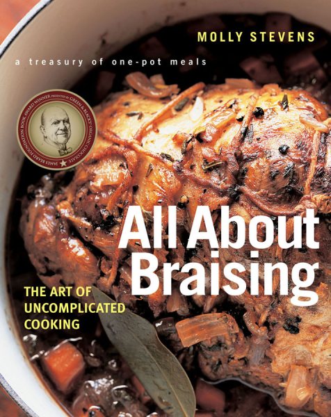 All About Braising: The Art of Uncomplicated Cooking cover