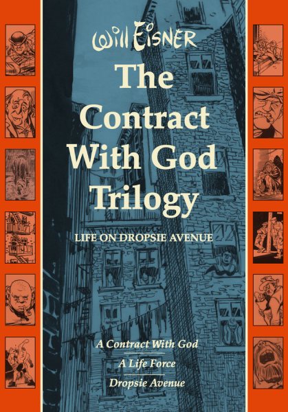 The Contract with God Trilogy: Life on Dropsie Avenue (A Contract With God, A Life Force, Dropsie Avenue) cover