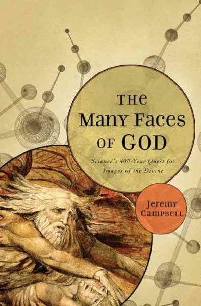The Many Faces of God: Science's 400-Year Quest for Images of the Divine cover