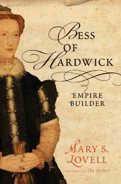 Bess of Hardwick: Empire Builder cover
