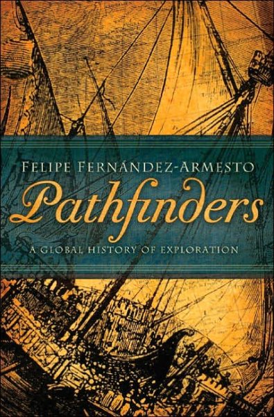Pathfinders: A Global History of Exploration cover