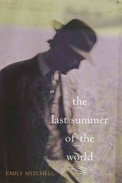 The Last Summer of the World: A Novel