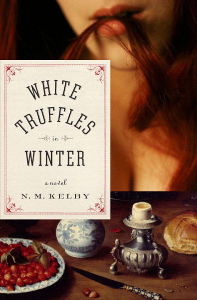 White Truffles in Winter: A Novel cover