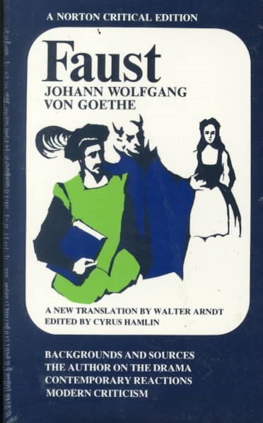 Faust: A Tragedy (Norton Critical Editions)