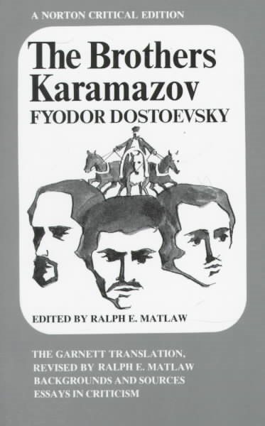 The Brothers Karamazov: The Garnett Translation (Norton Critical Editions)
